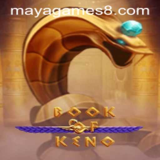 Exploring the Intriguing World of BookOfKeno: Maya Games' Latest Offering
