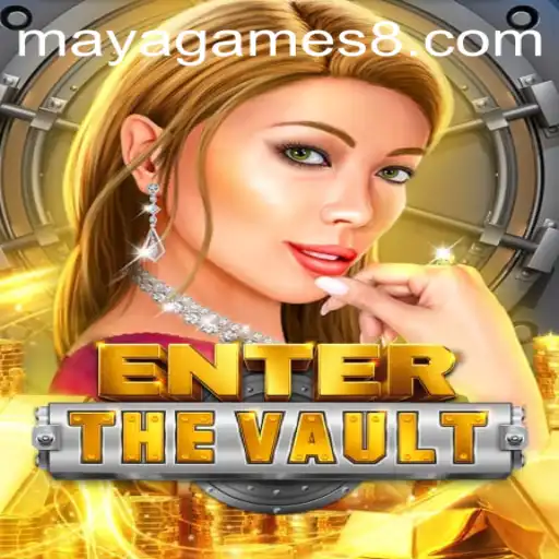 Exploring the World of EntertheVault: A Maya Games Universe Adventure